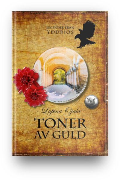 Bokomslag för Toner av guld, svensk fantasy av Lupina Ojala